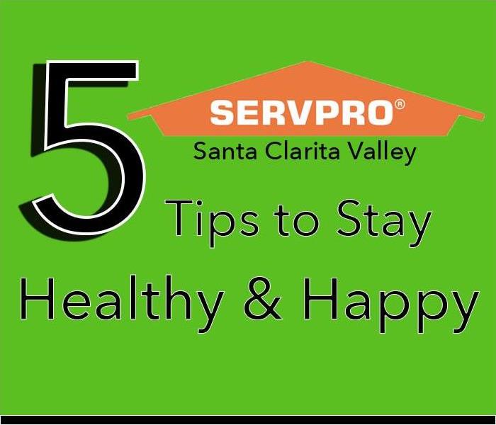 5 Tips to Stay Happy & Healthy